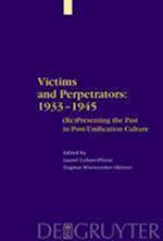 Victims and Perpetrators: 1933-1945