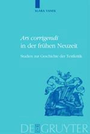 "Ars corrigendi" in der Frühen Neuzeit