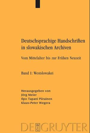 Deutschsprachige Handschriften in slowakischen Archiven