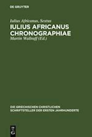 Iulius Africanus Chronographiae