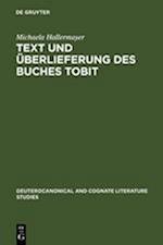 Text und Überlieferung des Buches Tobit