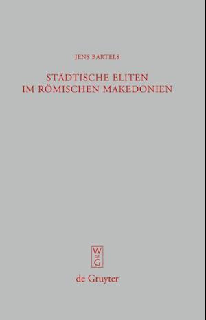 Städtische Eliten im römischen Makedonien