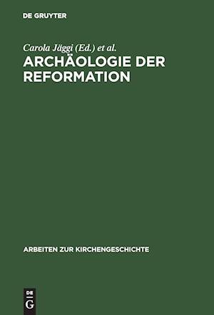 Archäologie Der Reformation