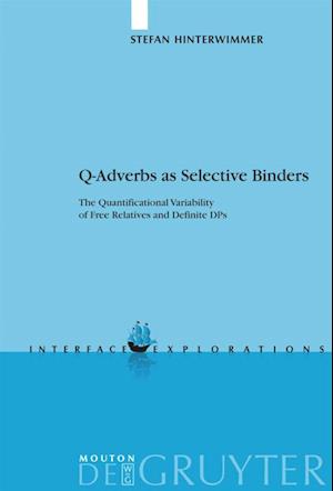 Q-Adverbs as Selective Binders