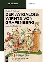 Der 'wigalois' Wirnts Von Grafenberg