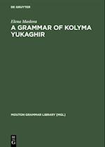 Grammar of Kolyma Yukaghir