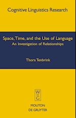 Space, Time, and the Use of Language