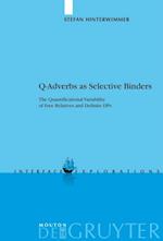 Q-Adverbs as Selective Binders