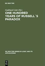 One Hundred Years of Russell's Paradox