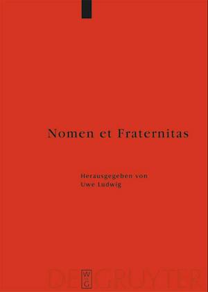 Nomen et Fraternitas