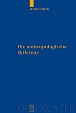 Die anthropologische Differenz