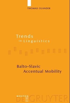 Balto-Slavic Accentual Mobility