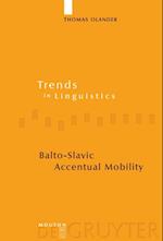 Balto-Slavic Accentual Mobility