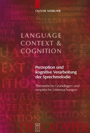 Perzeption und kognitive Verarbeitung der Sprechmelodie