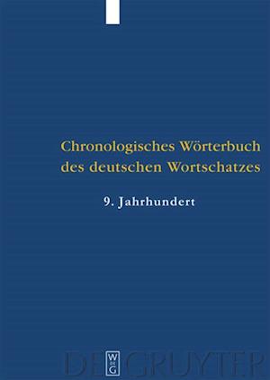 Der Wortschatz des 9. Jahrhunderts