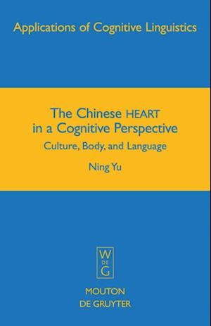 The Chinese HEART in a Cognitive Perspective