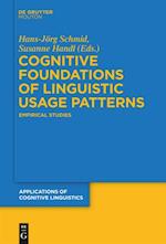 Cognitive Foundations of Linguistic Usage Patterns