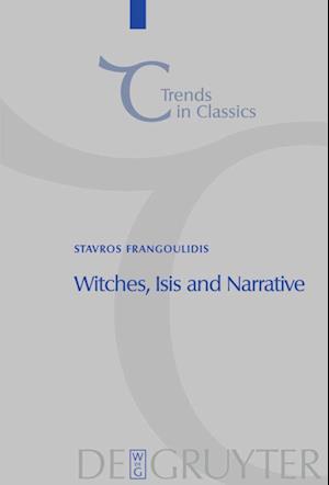 Witches, Isis and Narrative