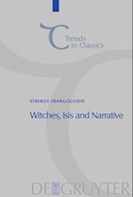 Witches, Isis and Narrative