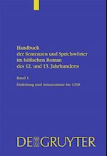 Handbuch Der Sentenzen Und Sprichwörter Im Höfischen Roman Des 12. Und 13. Jahrhunderts, Band 1, Artusromane Bis 1230