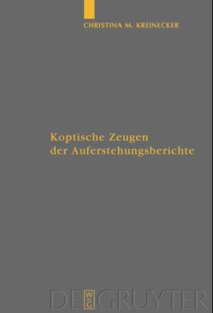 Koptische Zeugen der Auferstehungsberichte