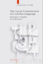The Local Construction of a Global Language
