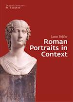 Roman Portraits in Context