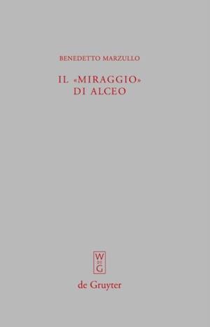 Il "miraggio" di Alceo: Fr. 140 V.