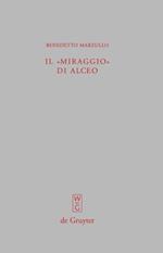 Il "miraggio" di Alceo: Fr. 140 V.