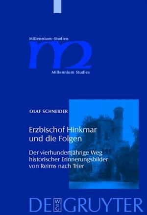 Erzbischof Hinkmar und die Folgen