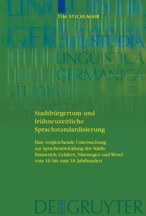 Stadtbürgertum und frühneuzeitliche Sprachstandardisierung