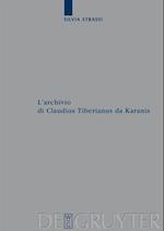 L’archivio di Claudius Tiberianus da Karanis