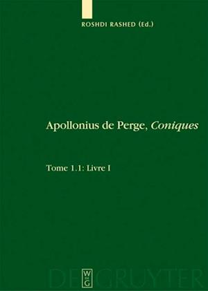 Livre I. Commentaire historique et mathématique, édition et traduction du texte arabe. 1.2: Livre I: Édition et traduction du texte grec