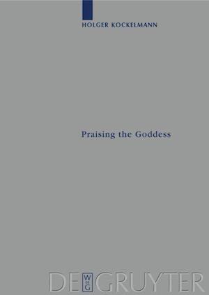 Praising the Goddess