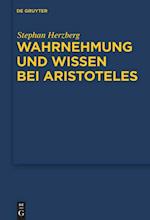 Wahrnehmung und Wissen bei Aristoteles