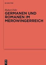 Germanen und Romanen im Merowingerreich