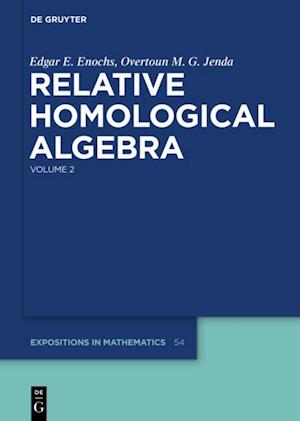 Relative Homological Algebra