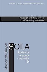 Research and Perspectives on Processing Instruction