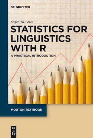 Statistics for Linguistics with R