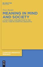 Meaning in Mind and Society