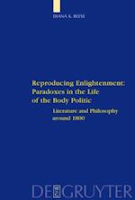 Reproducing Enlightenment: Paradoxes in the Life of the Body Politic