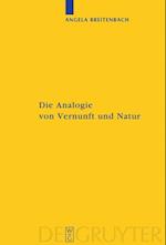 Die Analogie von Vernunft und Natur