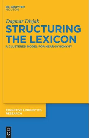 Structuring the Lexicon