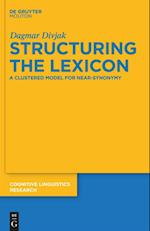 Structuring the Lexicon