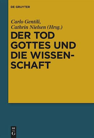 Der Tod Gottes und die Wissenschaft