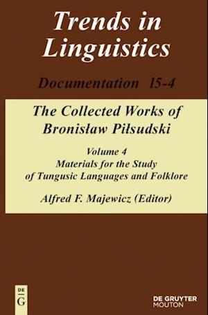 Materials for the Study of Tungusic Languages and Folklore