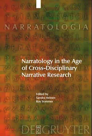 Narratology in the Age of Cross-Disciplinary Narrative Research