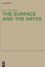 Surface and the Abyss