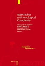 Approaches to Phonological Complexity