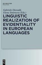 Linguistic Realization of Evidentiality in European Languages